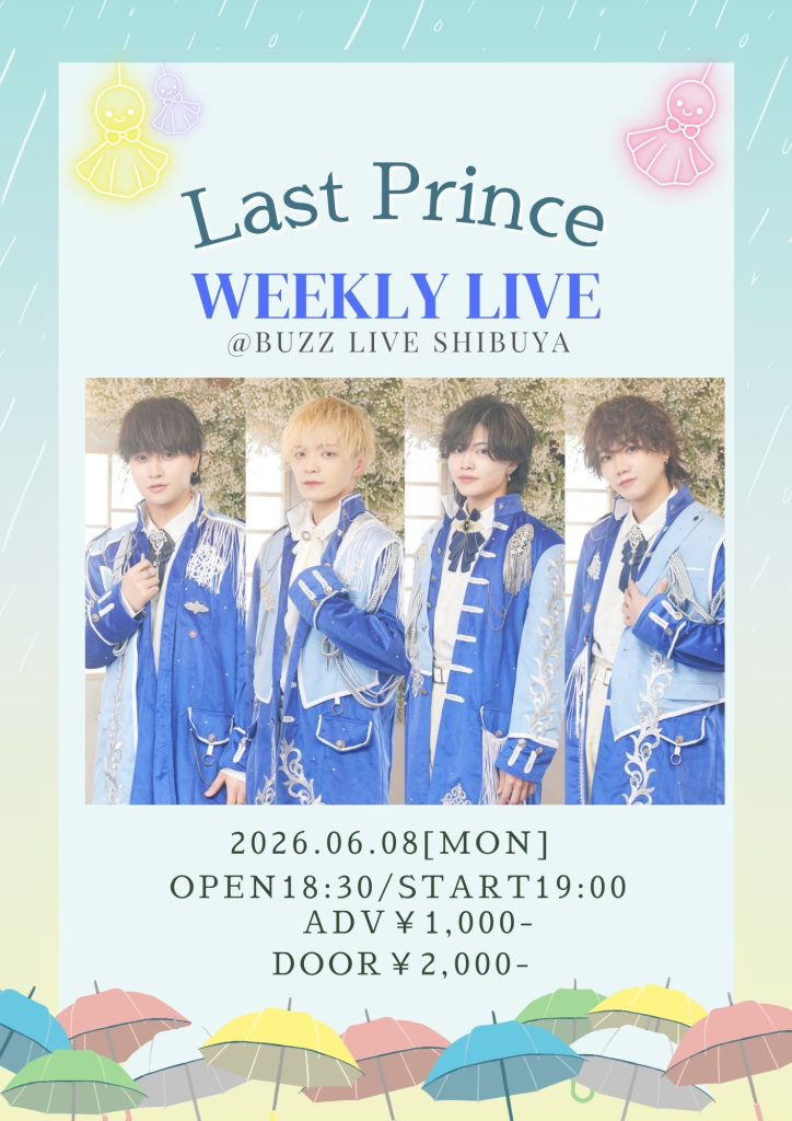 Last Prince WEEKLY LIVE