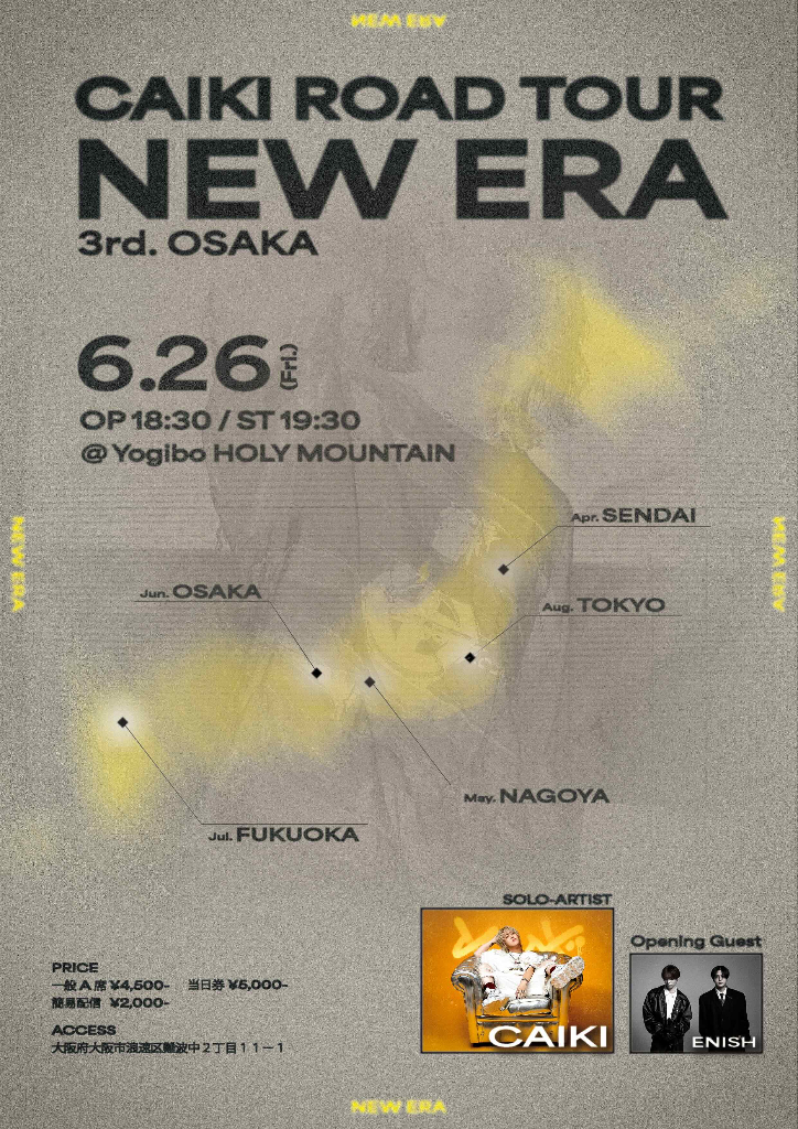 CAIKI ROAD TOUR NEW ERA 3rd. OSAKA