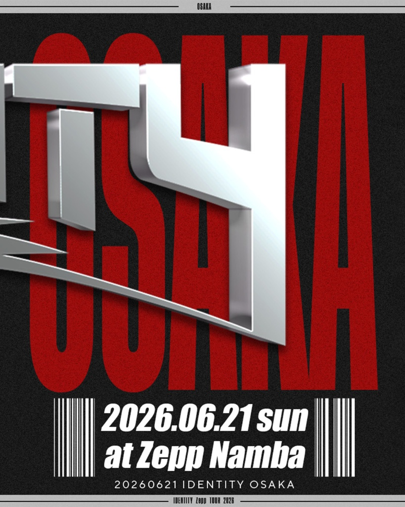 IDENTITY - OSAKA -