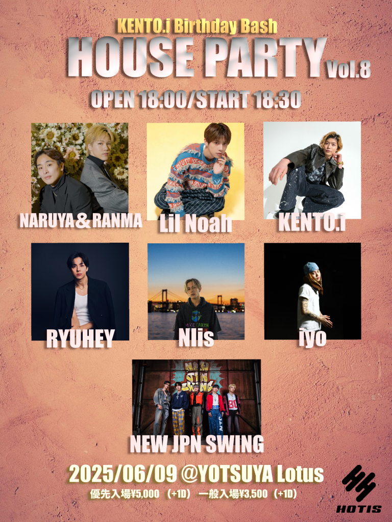 HOUSE PARTY vol.8 KENTO.i Birthday Bash