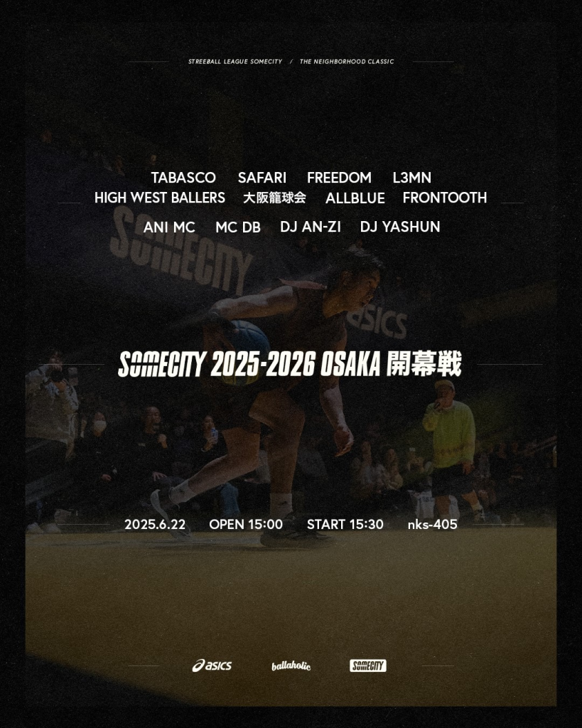 SOMECITY 2025-2026 OSAKA 開幕戦