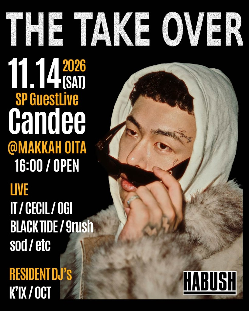 THE TAKE OVER SP GUEST LIVE『Candee』