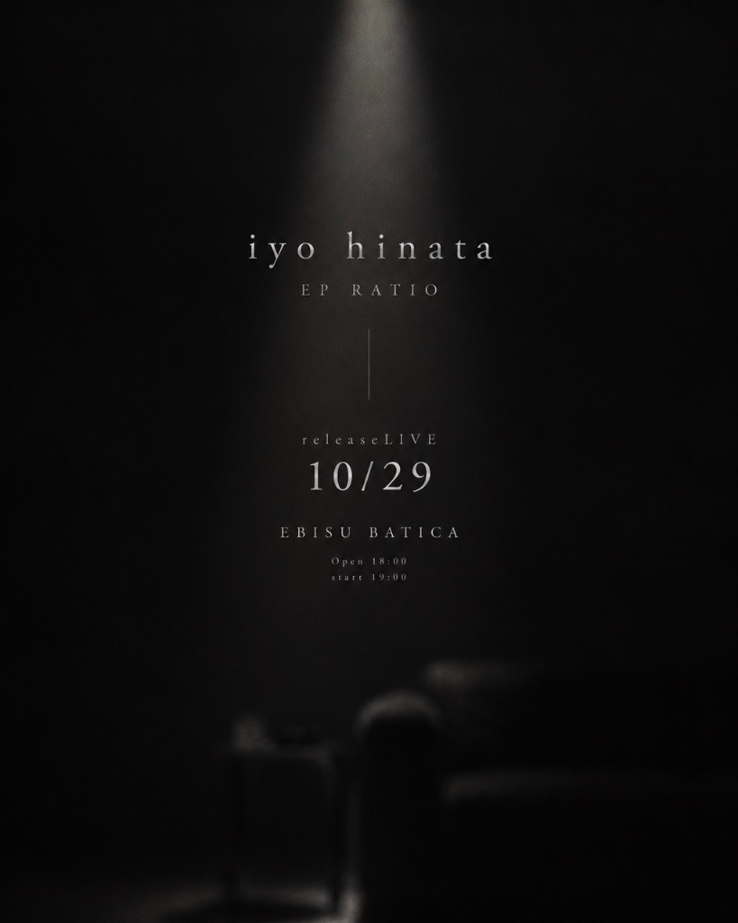 EP『RATIO』RELEASE LIVE