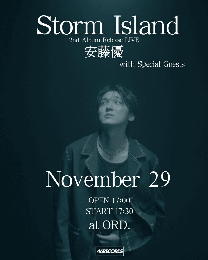 『Storm Island』安藤優 2nd Album "Storm" Release LIVE