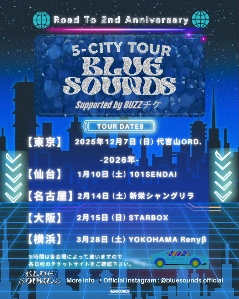 【仙台公演】BLUE SOUNDS 5-CITY TOUR Supported by BUZZチケ