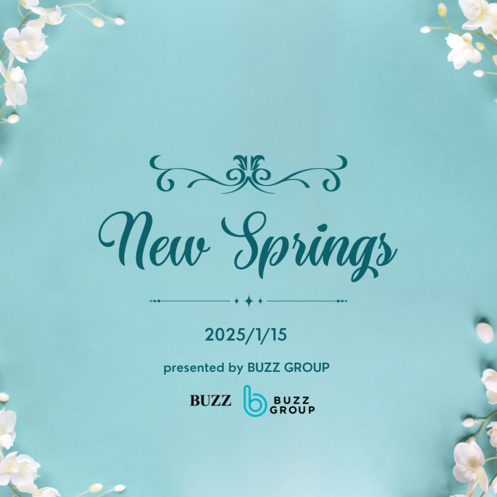 New springs | BUZZチケ