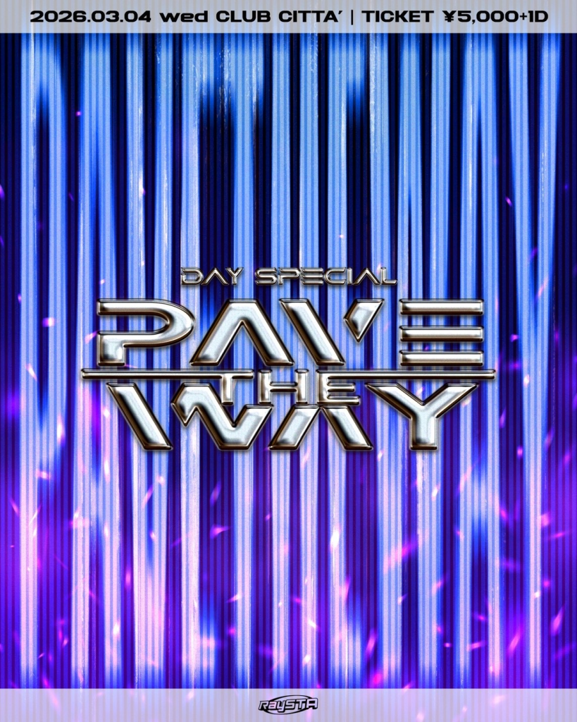 PAVE THE WAY -DAY SPECIAL-