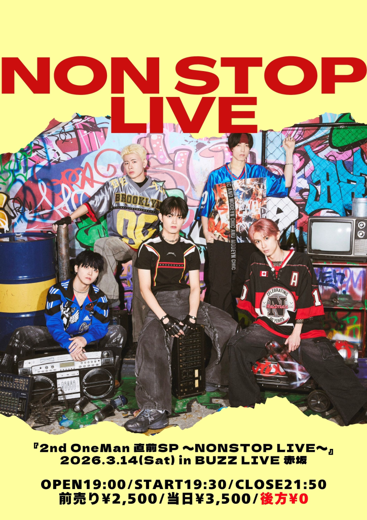 『2nd OneMan 直前SP 〜NONSTOP LIVE〜』